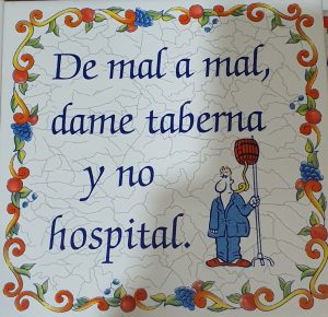 Azulejos con refranes: "De mal a mal, dame taberna y no hospital" - Natura Geodeva